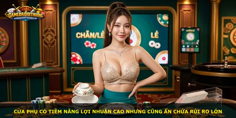 Cửa phụ có tiềm năng lợi nhuận cao nhưng cũng ẩn chứa rủi ro lớn