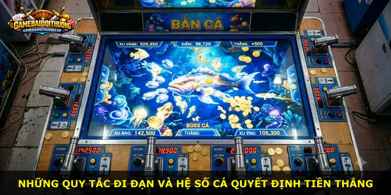 Những quy tắc đi đạn và hệ số cá quyết định tiền thắng