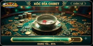 Xóc Đĩa Oxbet – Kinh Nghiệm Nhặt Được Sau Nhiều Ván